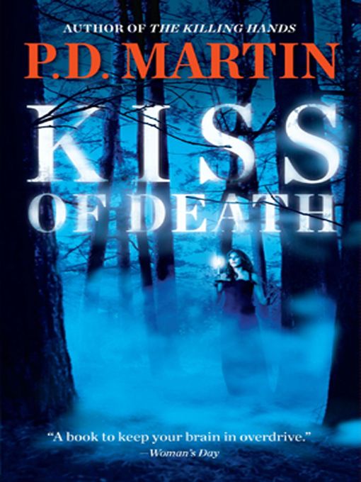Title details for Kiss of Death by P.D. Martin - Available